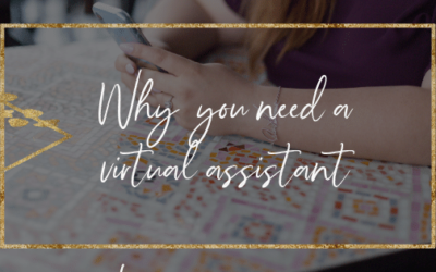 Why Do You Need a Virtual Assistant