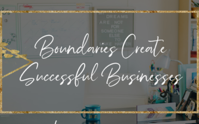 Boundaries Create Successful Businesses