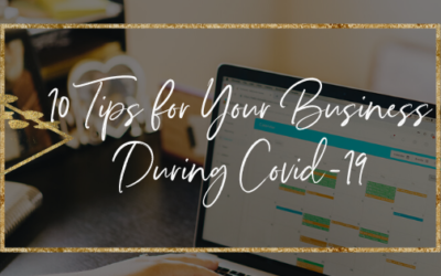 10 Tips for Your Business During COVID-19