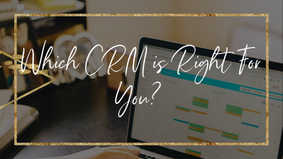 which-crm-is-right-for-you