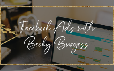 Facebook Ads with Becky Burgess