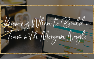 Knowing When to Build a Team with Morgan Nagle