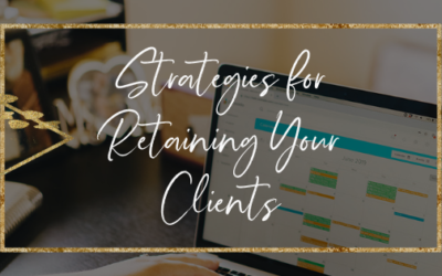 Strategies for Retaining Your Clients