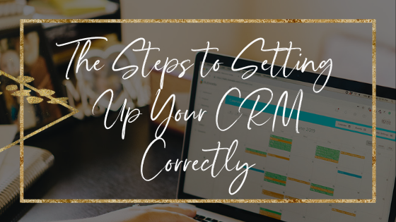 setting-up-your-crm-correctly