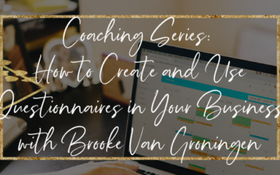 On Air Coaching Series: How to Create and Use Questionnaires in Your Business with Brooke Van Groningen