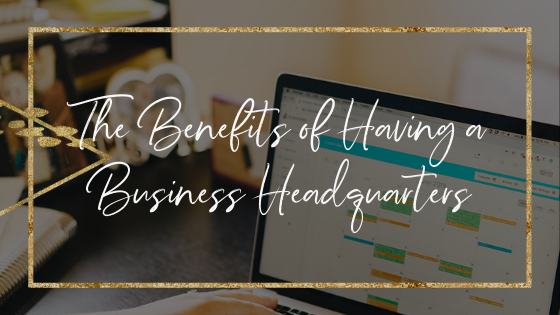 benefits-of-business-headquarters