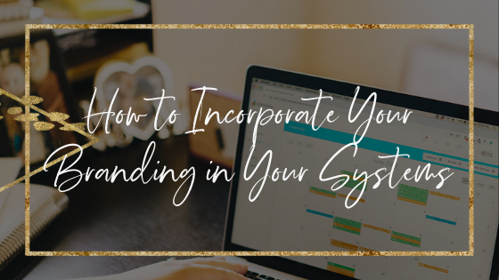 incorporate-your-branding-in-your-systems